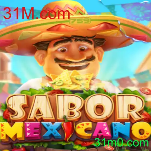 Explorando o Universo Animado de SaborMexicano: O Jogo de 31M.com